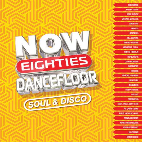 NOW Eighties Dancefloor: Soul…